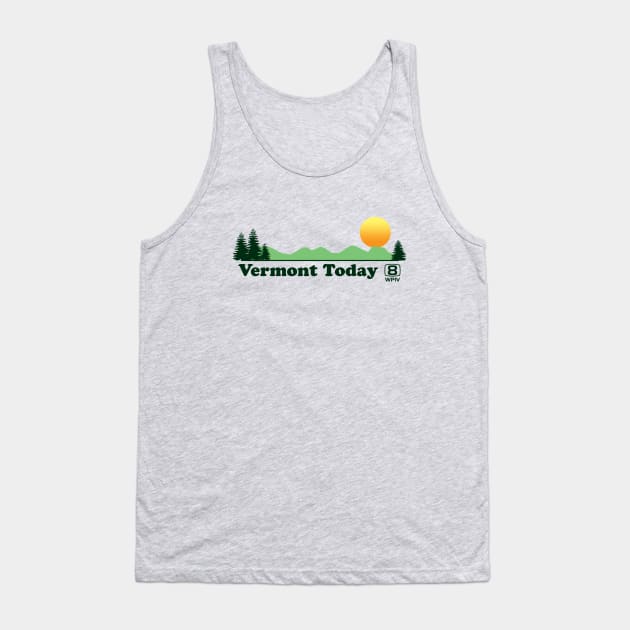 Vermont Today Tank Top by GloopTrekker